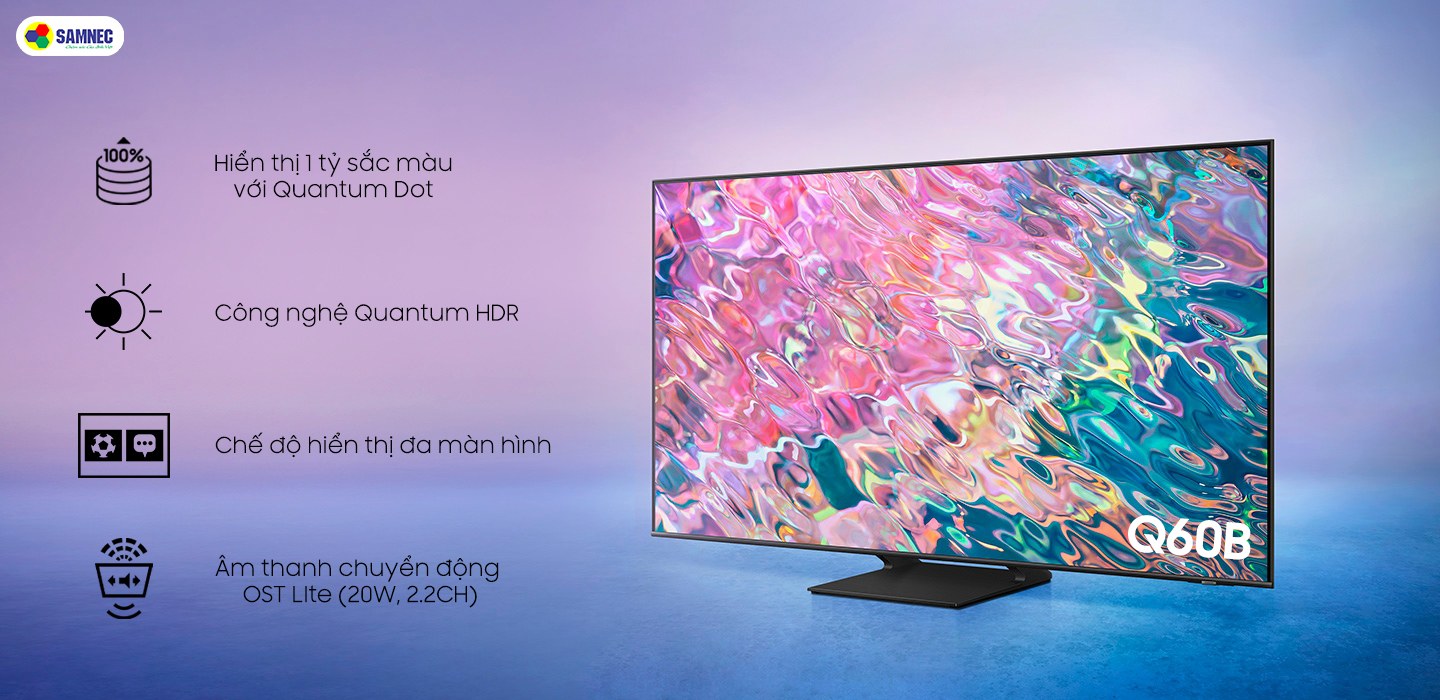 Smart Tivi QLED 4K Samsung Q60B - Lựa chọn hoàn hảo cho căn phòng của bạn